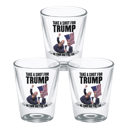 Shot For Trump - Shot Glass