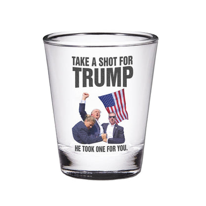 Shot For Trump - Shot Glass